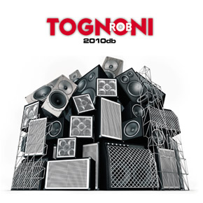 Rob Tognoni - 2010dB