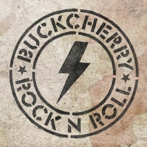 Buckcherry - Rock`N Roll